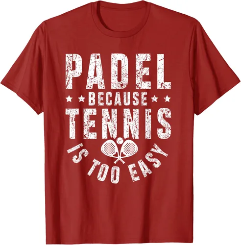 Vista 21 de Padel, Because Tennis is Too Easy - Camiseta de Padel Player