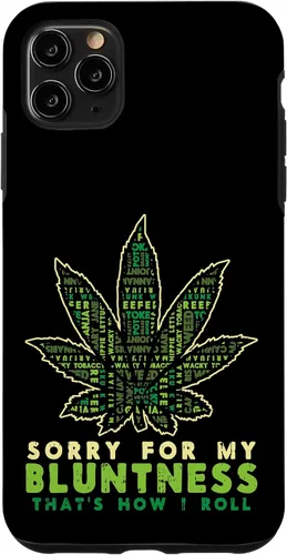 Vista 13 de iPhone 16 Sorry Bluntness How I Roll Weed Cannabis 420 THC Stoner Gift Case