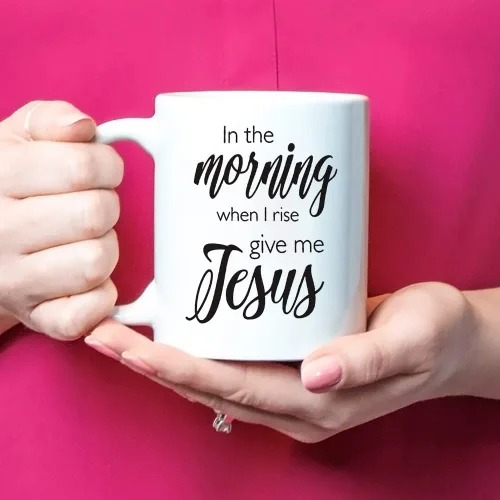 Vista 4 de Fonhark - In the morning when I rise give me Jesus, Give me Jesus, taza cristiana, taza de canción, taza espiritual, taza religiosa, taza de mañana