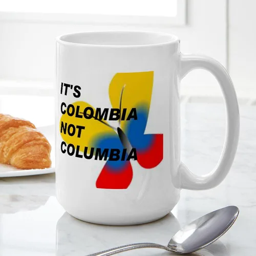 Vista 4 de CafePress - ITS COLOMBIA NOT COLUMBIA - FLAG Mugs - Coffee Mug, Large 15 oz. White Coffee Cup