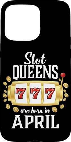 Vista 28 de Slot Queens Are Born In April Casino Women's Birthday Case for iPhone 16