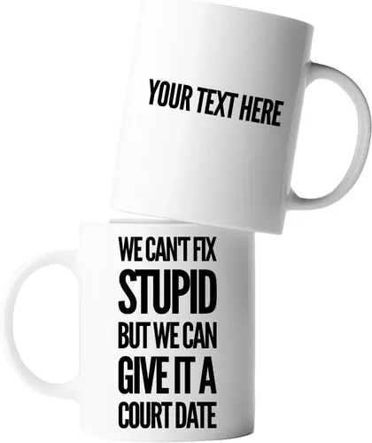 Vista 12 de Taza de café de cerámica con texto en inglés "We Can't Fix Stupid But We Can Give It A Court Date Lawyer, Gift To Law Estupid But We Can Give It A