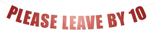 Vista 5 de Letrero con texto en inglés «Please Leave by 10» – Divertido cartel de fiesta grosero – Take a hint String It Banners (Aqua Lagoon Metallic)
