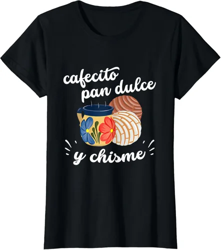 Vista 32 de Camiseta Cafecito Pan Dulce y Chisme Mexican Hispanic Pride Breakfast Negro
