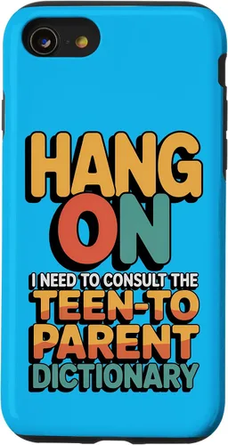 Vista 18 de Hang On I Need The Teen-to-Parent Dictionary Case for iPhone 16