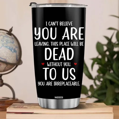 Vista 2 de WHIDOBE Regalos para compañeros de trabajo para mujeres, hombres, You Are Dead To Us Tumbler Goodbye Coworker New Job Going Away Regalo