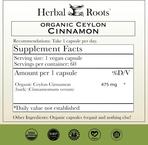 Vista 2 de Herbal Roots Cápsulas orgánicas de canela de Ceilán Certificado USDA Orgánico - Sin OMG 60 cápsulas veganas orgánicas