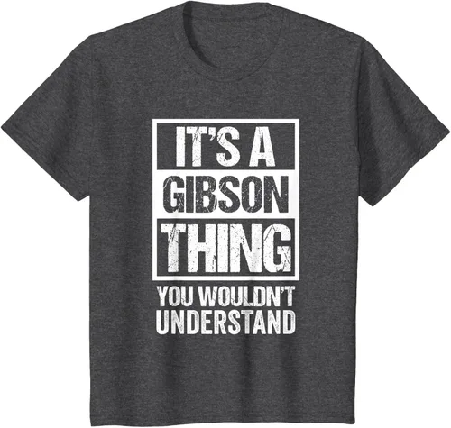 Vista 28 de It's A Gibson Thing You would Not Understand - Camiseta con nombre familiar, Negro, S