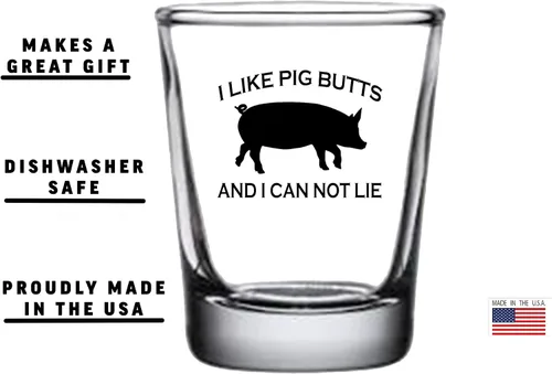 Vista 3 de Rogue River Tactical Funny Joke I Like Pig Butts and I Can Not Lie BBQ Shot Glass Regalo para pescador, papá, abuelo o hermano barbacoa