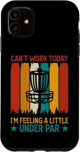 Vista 5 de iPhone 15 Can't Work Today I'm Feeling A Little Under Par - Disc Golf Case