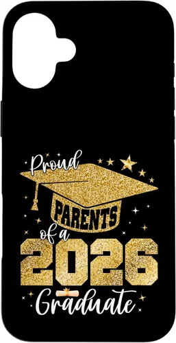 Vista 23 de Proud Parents of a Class of 2026 Graduate Senior Graduation Case for iPhone 16