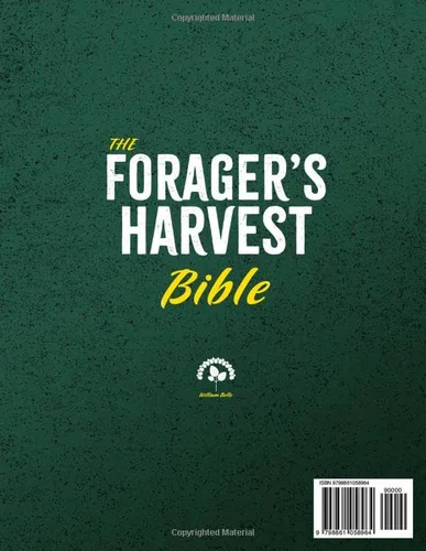 Vista 2 de The Forager's Harvest Bible The Ultimate Guide to Identifying, Harvesting, Preparing and Storing Wild Products