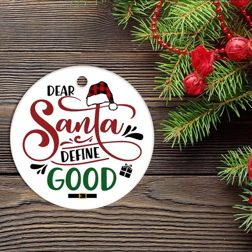 Vista 2 de Dear Santa Define Good Christmas Ornament Family Group Gifts - Decoración de árbol de Navidad de doble cara de porcelana de 3 pulgadas, decoración