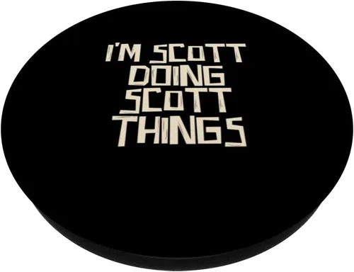 Vista 2 de I'm Scott doing Scott things PopSockets Swappable PopGrip
