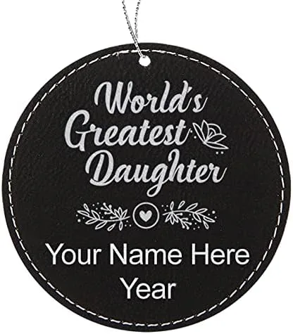 Vista 4 de LaserGram Personalized Christmas Ornament, World's Greatest Daughter, Faux Leather, Custom Laser Engraved Gift Idea (Round Shape, Black with Gold)