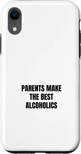 Vista 24 de iPhone 16 Parents make the best alcoholics Case