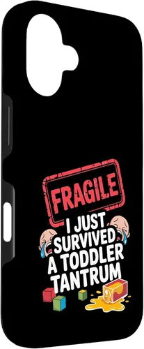 Vista 3 de Fragile I Survived a Toddler Tantrum Funny Parent Graphic Case for iPhone 16