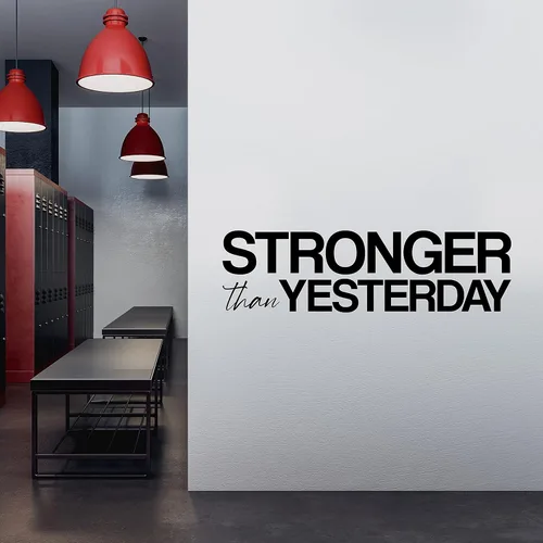Vista 2 de Stronger Than Yesterday - Calcomanía motivacional para pared de gimnasio en casa, yoga, ejercicio, fitness, entrenamiento, inspirador, oficina