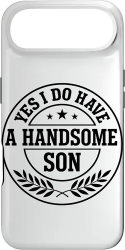Vista 27 de Loving Parent Yes I Have A Handsome Son Emblem Case for iPhone 16
