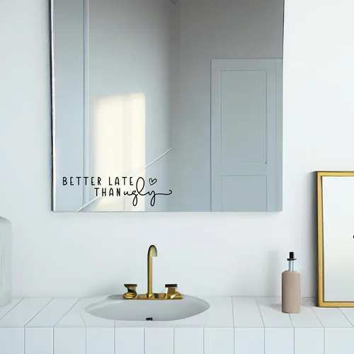 Vista 6 de 2 calcomanías de espejo con texto en inglés "Better Late Than Fe", calcomanías de espejo para pared, decoración de habitación de niña, decoración
