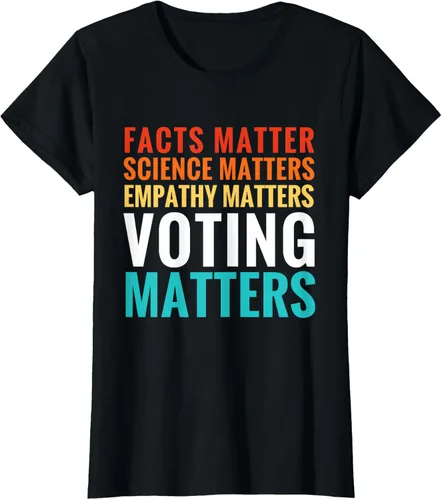 Vista 37 de Facts Matter Science Matters Voting Matters - Camiseta demócrata liberal, Negro, S
