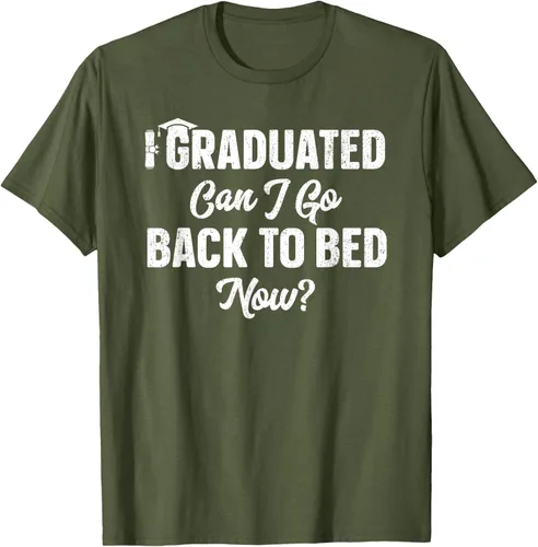 Vista 86 de Graduation Gift For Her Camiseta I Graduated Can I Go Back To Bed Now, Negro