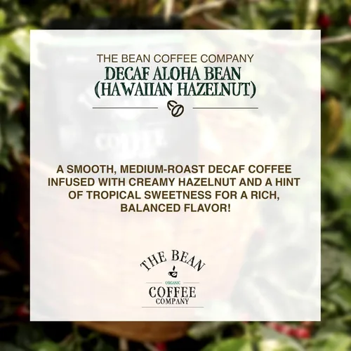 Vista 3 de The Bean Organic Coffee Company - Grano Aloha DECAF procesado con agua (avellana hawaiana), tostado medio, café molido, bolsa de 16 onzas, Café