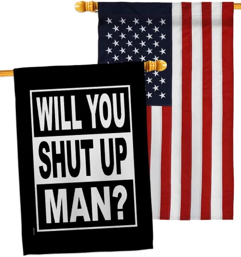 Vista 23 de Will You Shut Up Garden House Flag - Set Patriotic Vote President Democrat Republican Tea Party United State American Election - Decoration Banner