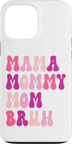 Vista 24 de Ma Mama Mommy Mom Bruh Funny Boy Mom Mothers Day Case for iPhone 17
