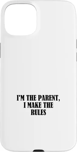 Vista 9 de I'm the parent, I make the rules Case for iPhone 16