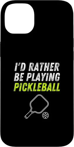 Vista 15 de iPhone 16 I'd Rather Be Playing Pickleball Phone Case Funny Pickleball Case