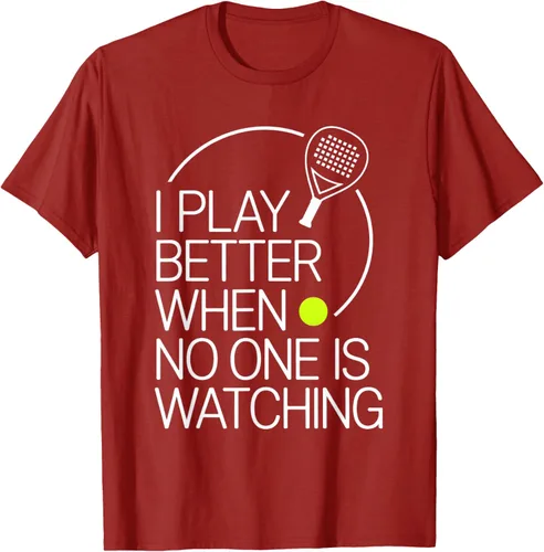 Vista 46 de Camiseta de tenis de pádel I Play Better When No One is Watching