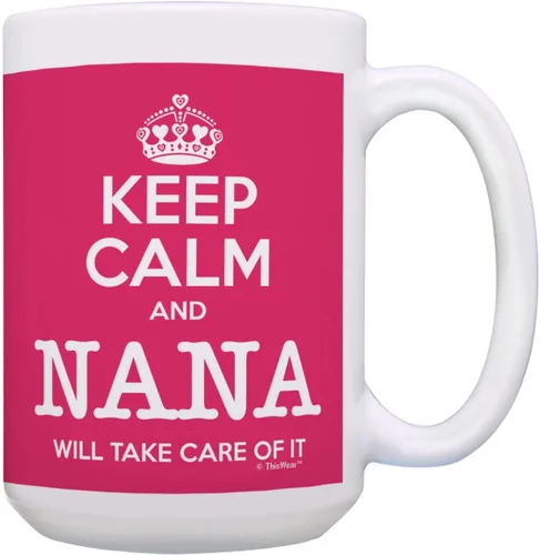 Vista 19 de Taza de té o café para regalo de cumpleaños con texto "Keep Calm and Nana Will Take Care of It", Rojo