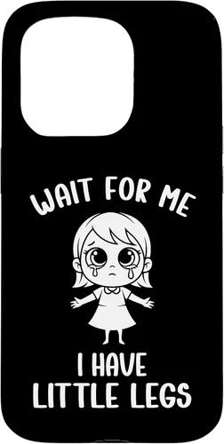 Vista 14 de Funny Short Legs Meme Women Wait for Me - I Have Little Legs Case for iPhone 17
