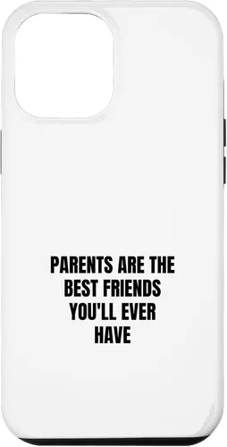 Vista 25 de iPhone 16 Parents are the best friends you'll ever have Case