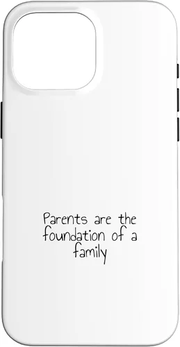 Vista 19 de iPhone 16 Parents are the foundation of a family Case