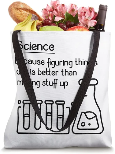 Vista 4 de Science because figure things out is better... Funny Meme Tote Bag