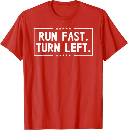 Vista 100 de Run Fast Turn Left - Camiseta para correr de pista y campo