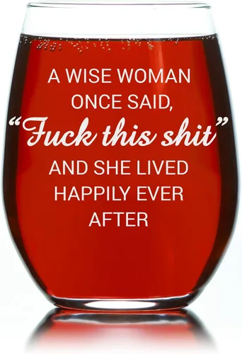 Vista 4 de C & M Regalos personales A Wise Woman Once Said "F*ck this sh*t" Copa de vino sin tallo (1 pieza) de 17 onzas, regalos de broma para mujeres