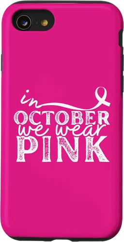 Vista 18 de iPhone 16 In October We Wear Pink Breast Cancer Awareness Graphic Case