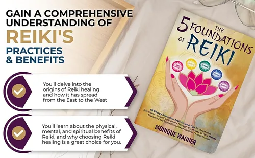 Vista 5 de The 5 Foundations of Reiki 65 Energy Balancing Techniques & Tips for Beginners. Transform Yourself and Others Through the Power of Your Hands.