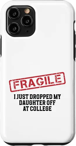 Vista 29 de Fragile I Just Dropped My Daughter Off at College Case for iPhone 17