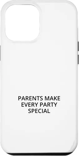 Vista 25 de iPhone 16 Parents make every party special Case