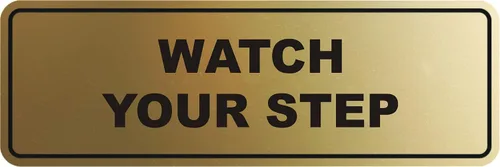 Vista 17 de Signs ByLITA Letrero estándar para pared o puerta con texto en inglés «Watch Your Step», señalización de salud y seguridad (negro), mediano