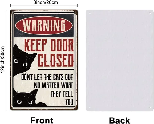 Vista 2 de SUPERDANT Letrero de metal con texto en inglés «Keep Door Closed Don't Let The Cats Out», letrero de aluminio vintage, regalo para amantes