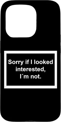 Vista 14 de Sorry if I Looked Interested, I'm not. Funny Black Phone Case for iPhone 17