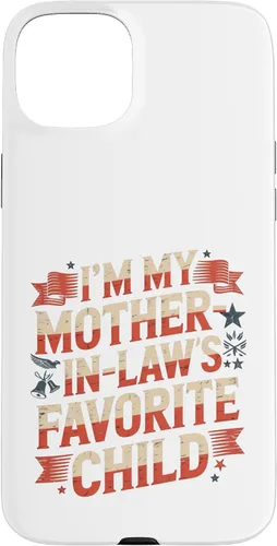 Vista 9 de Im My Mother n Law Favorite Child American Flag Funny Parent Case for iPhone 17