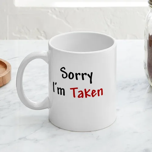 Vista 3 de CafePress Sorry I'm Taken - Taza de café y té, S, Blanco