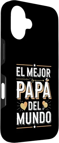Vista 3 de El Mejor Papá Del Mundo Spanish Dad Quote Case for iPhone 16