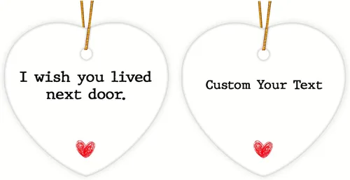 Vista 11 de Adorno personalizado de la amistad, adorno de Navidad con texto en inglés "I Wish You Lived Next Door", adornos de Navidad personalizados para Larga